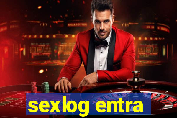 sexlog entra