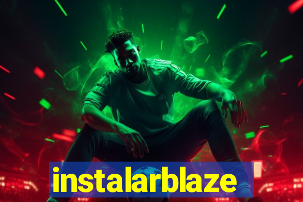 instalarblaze
