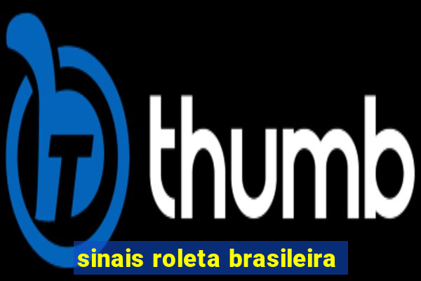sinais roleta brasileira