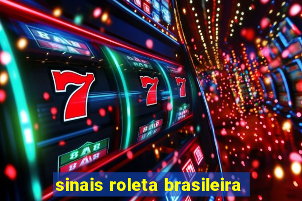 sinais roleta brasileira
