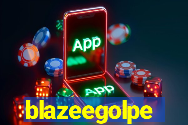blazeegolpe