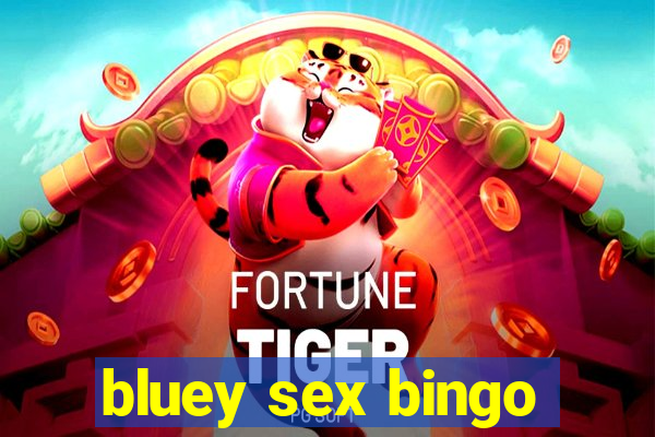 bluey sex bingo