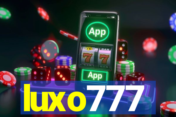 luxo777