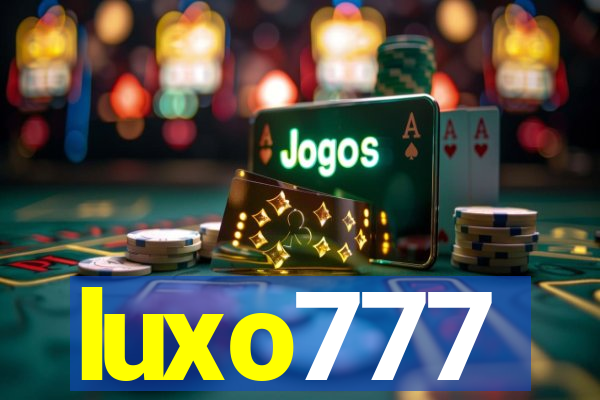 luxo777