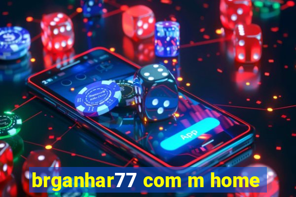 brganhar77 com m home