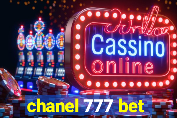 chanel 777 bet