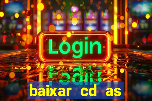 baixar cd as melhores de edson gomes
