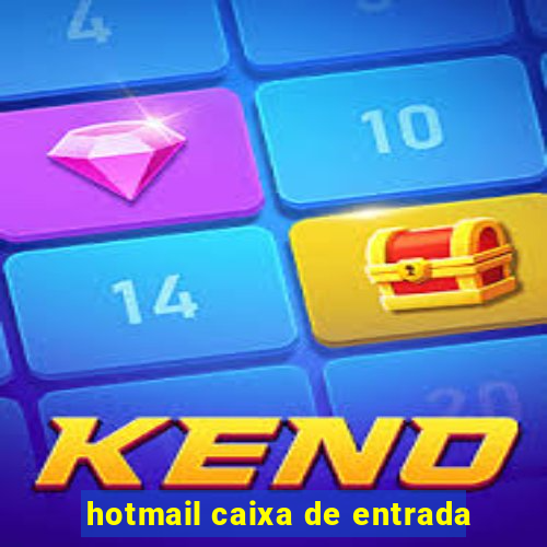 hotmail caixa de entrada