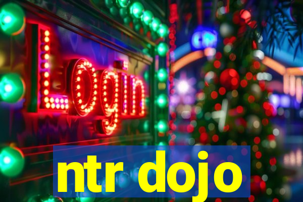 ntr dojo