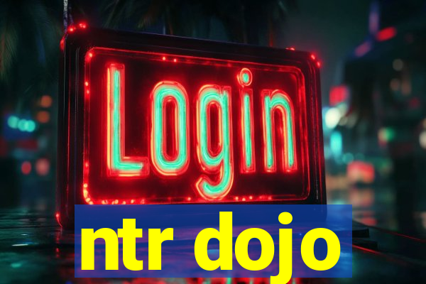 ntr dojo