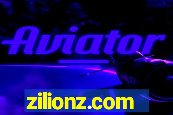 zilionz.com