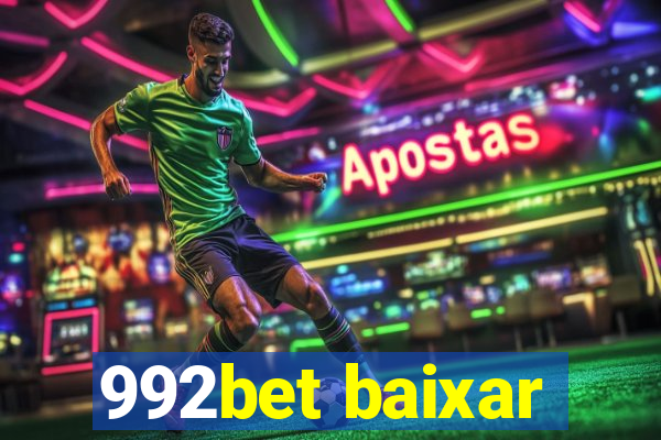 992bet baixar