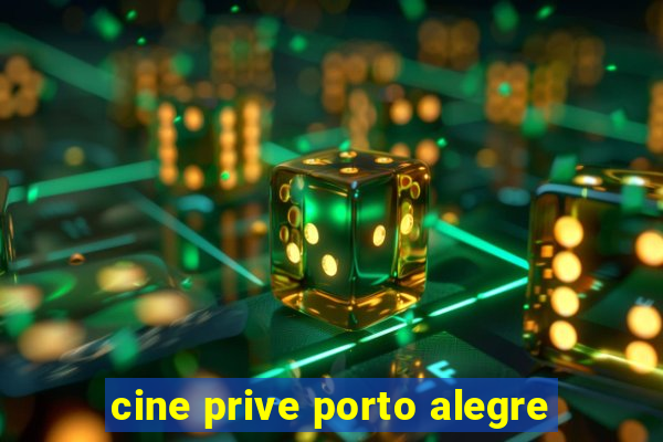 cine prive porto alegre