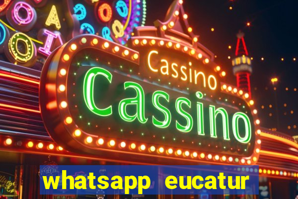 whatsapp eucatur porto velho