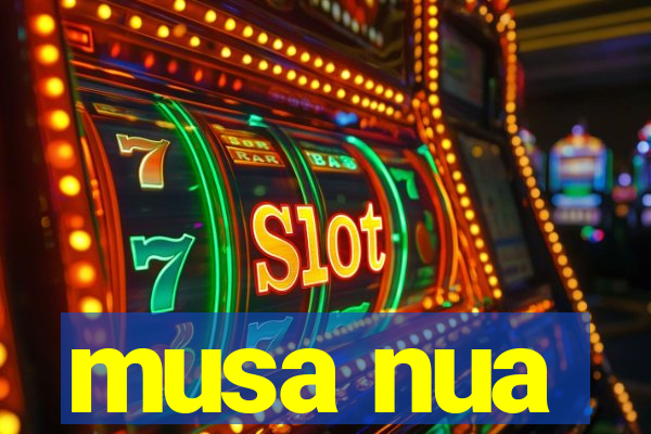 musa nua