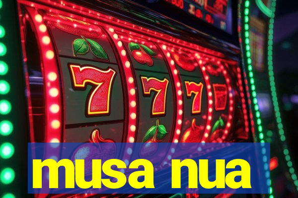 musa nua