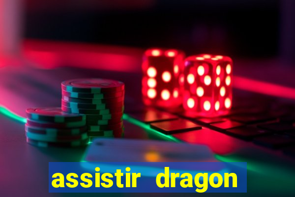 assistir dragon ball super gratis