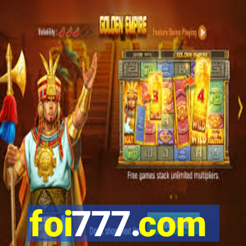 foi777.com
