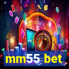 mm55 bet