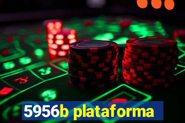 5956b plataforma