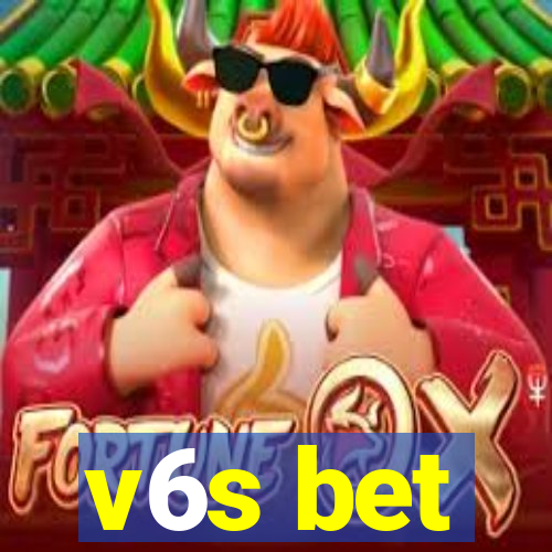 v6s bet