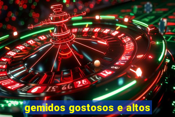 gemidos gostosos e altos