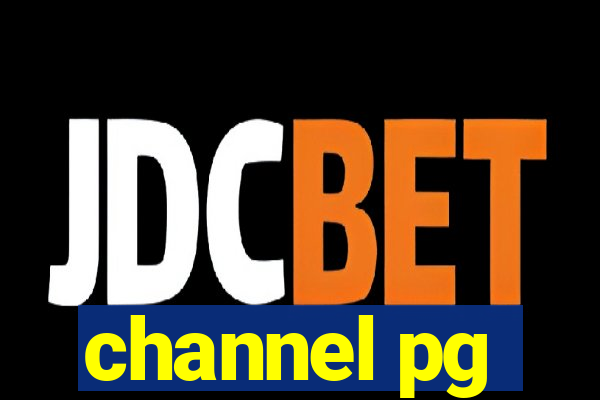 channel pg
