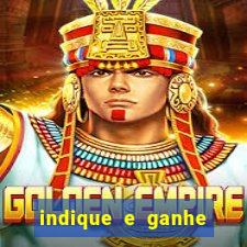 indique e ganhe vai de bet