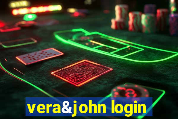 vera&john login