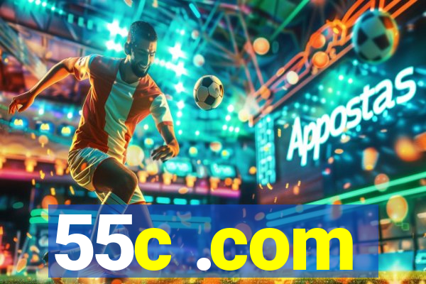 55c .com