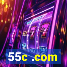 55c .com