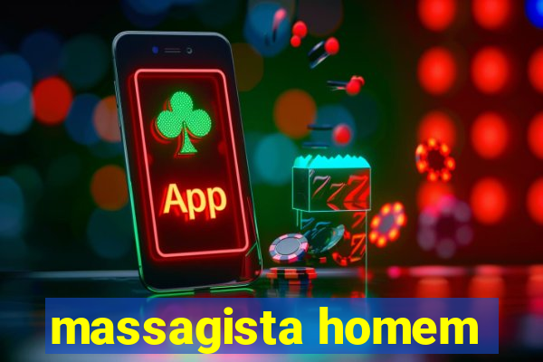 massagista homem