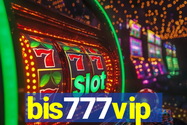 bis777vip