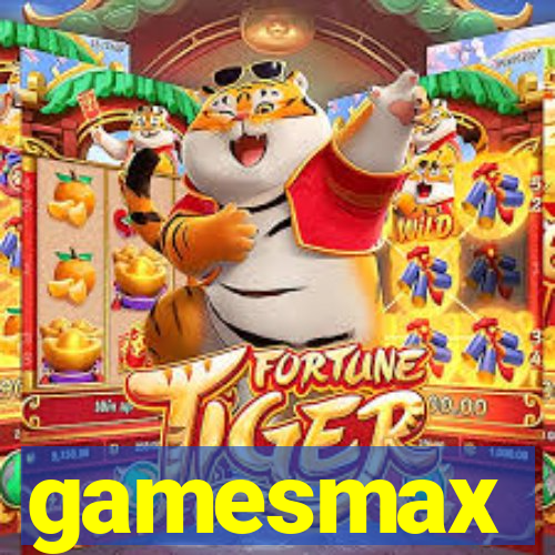 gamesmax