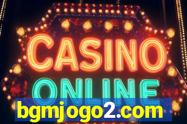bgmjogo2.com