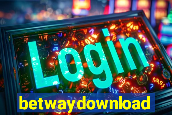 betwaydownload
