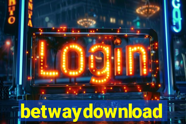 betwaydownload