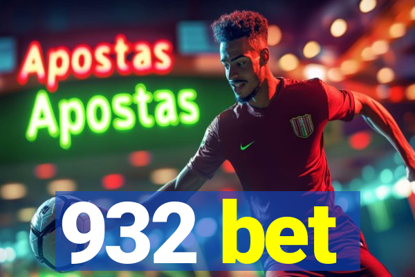 932 bet