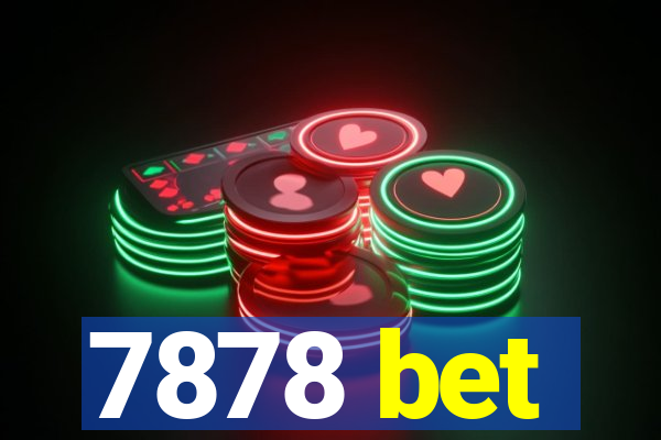 7878 bet