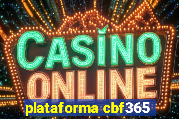 plataforma cbf365