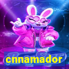 cnnamador