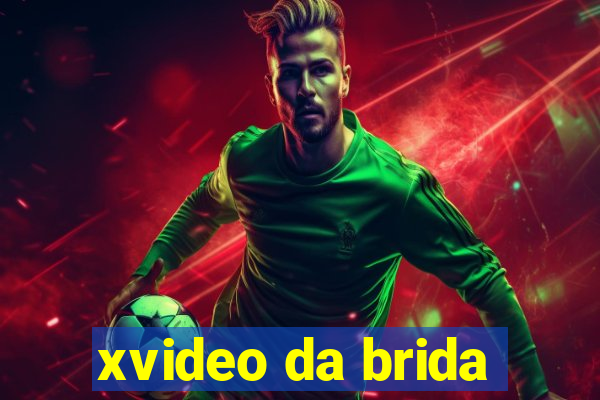 xvideo da brida