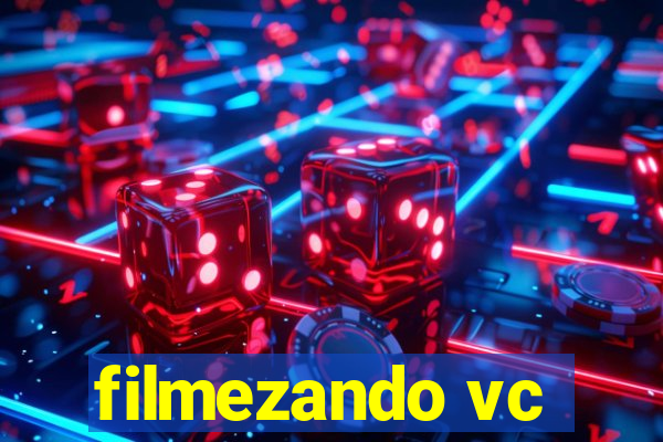 filmezando vc