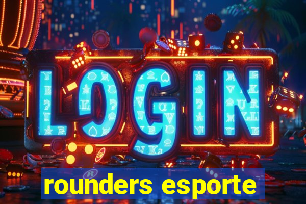 rounders esporte
