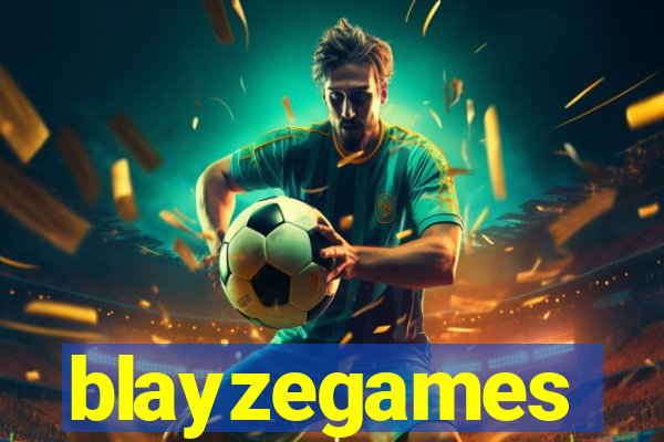 blayzegames