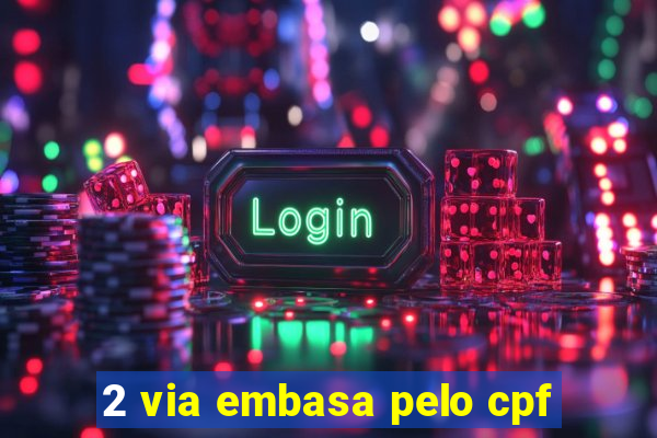 2 via embasa pelo cpf