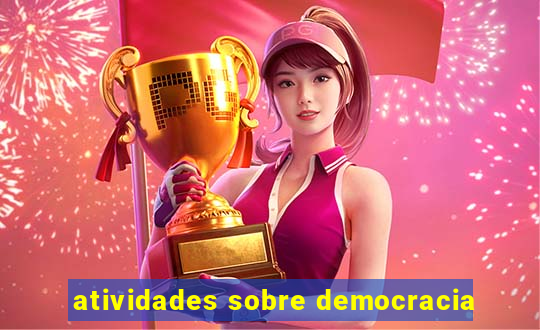 atividades sobre democracia