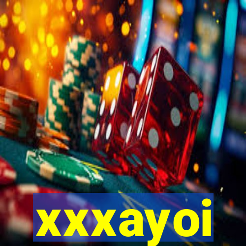 xxxayoi