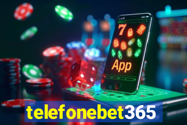 telefonebet365