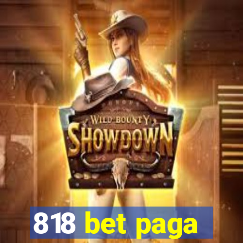 818 bet paga